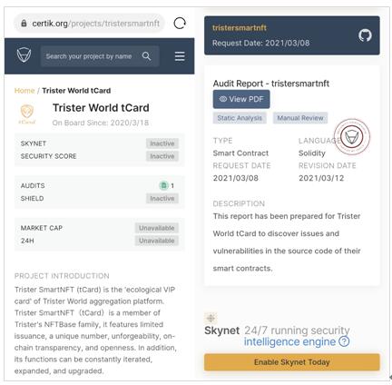 CertiK完成對(duì)Trister World首個(gè)NFT項(xiàng)目tCard的合約安全審計(jì)